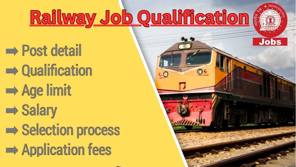 Railway Job Qualification